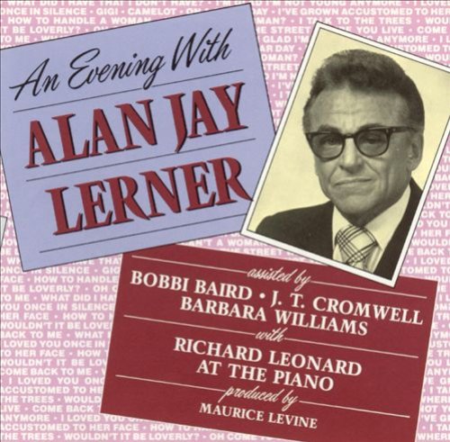 An Evening With Alan Jay Lerner