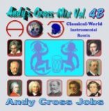 Andy's Cross-mix Vol. 4b - Classical-world Instrumental Remix