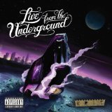 Live From The Underground / [explicit]
