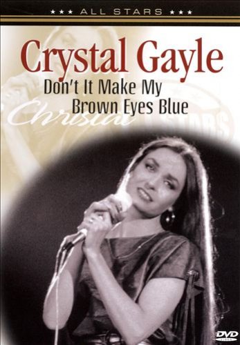 Don't It Make My Brown Eyes Blue: In Concert