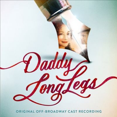 Daddy Long Legs [original Off-broadway Cast Recording]