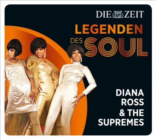 Legenden Des Soul: Diana Ross & The Supremes