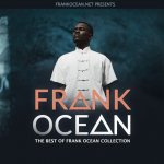 The Best Of Frank Ocean