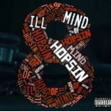 Ill Mind Of Hopsin 8 - Single [explicit]