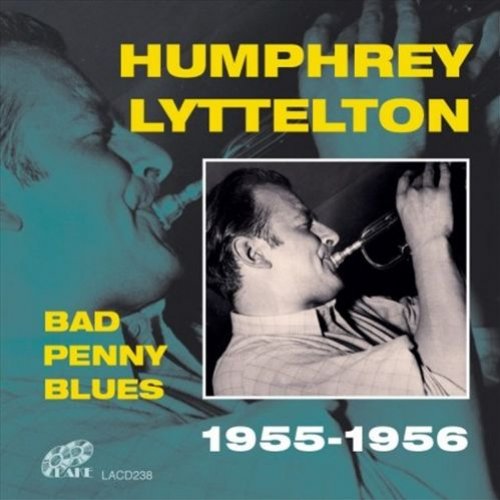 Bad Penny Blues: 1955-1956