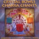 Crystal Bowls Chakra Chants