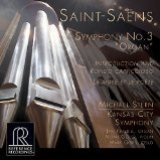 Saint-saëns: Symphony No. 3 In C Minor