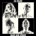 Push And Shove (deluxe Version)