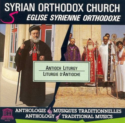 Syrian Orthodox Church: Antioch Liturgy