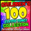 Children's 100 Classic Songs Collection