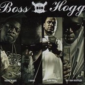 Boss Hogg Outlawz - List pictures