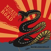 Reckless Kelly - List pictures