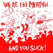 The Meatmen - List pictures