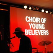 Choir Of Young Believers - List pictures