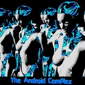 The Android Complex - List pictures