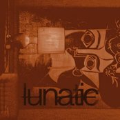 Lunatic - List pictures