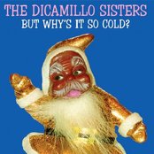 The Dicamillo Sisters - List pictures