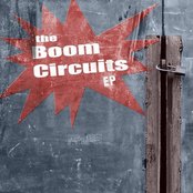 The Boom Circuits - List pictures