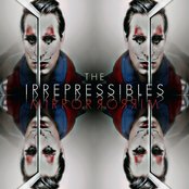 The Irrepressibles - List pictures