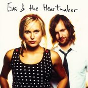 Eva & The Heartmaker - List pictures