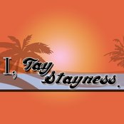 I, Tay Stayness - List pictures