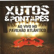 Xutos & Pontapés - List pictures