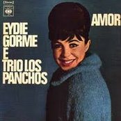 Eydie Gorme & The Trio Los Panchos - List pictures