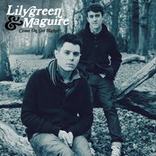 Lilygreen & Maguire - List pictures