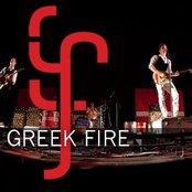 Greek Fire - List pictures