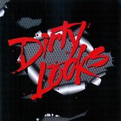 Dirty Looks - List pictures