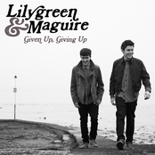 Lilygreen & Maguire - List pictures