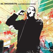 Dl Incognito - List pictures