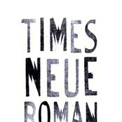 Times Neue Roman - List pictures