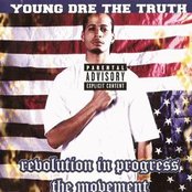 Young Dre The Truth - List pictures