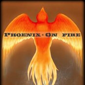 Phoenix.on Fire - List pictures