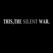 This, The Silent War - List pictures