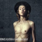 Jonas Alaska - List pictures