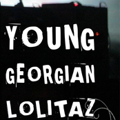 Young Georgian Lolitaz - List pictures