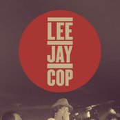 Lee Jay Cop - List pictures