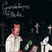 Guadalupe Plata - List pictures